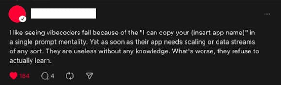 A post encouraging vibe coders to learn programming and respect it