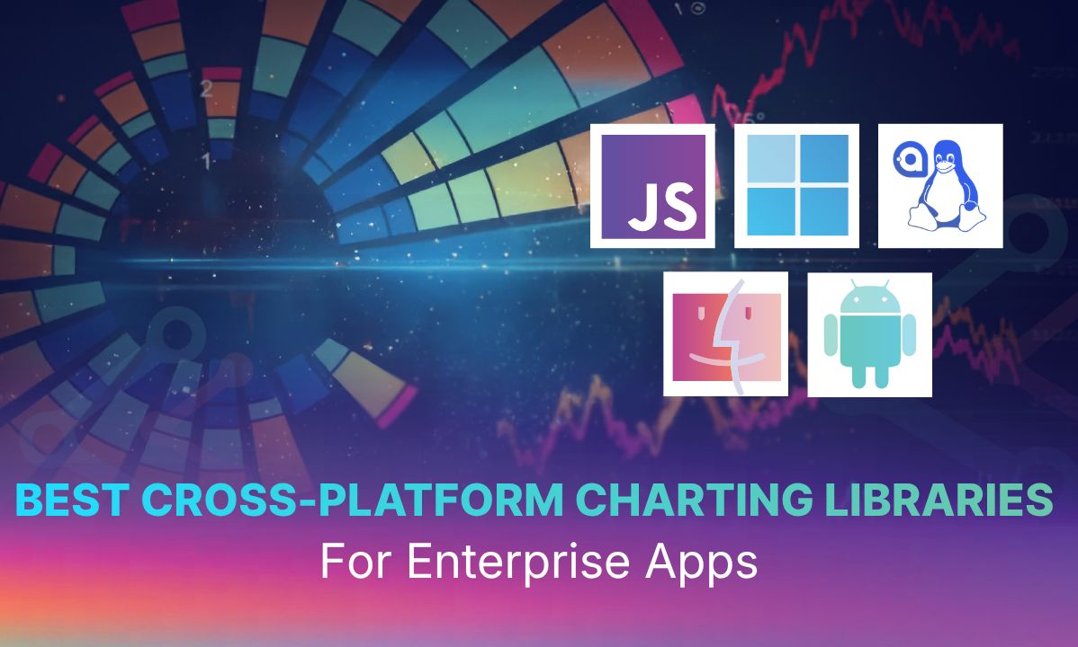 Why Enterprise Devs Are Rethinking Cross-Platform Charting