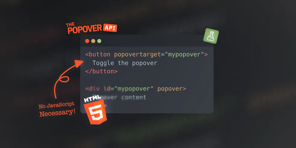 An image of a code snippet showing how to use the popover API in a very basic way