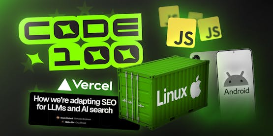 Dev Digest 172: CODE100, Linux containers and more