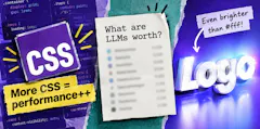 Dev Digest 240: More CSS = Performance++, What are LLMs Worth & Logos Brighter Than #FFF