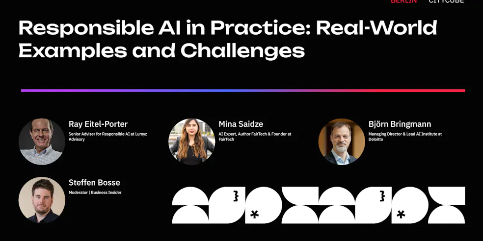Panel Discussion: Responsible AI in Practice - Real-World Examples and Challenges