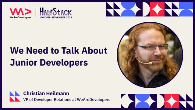 Chris Heilmann: we need to talk about junior developers.