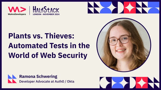 Ramona Schwering: Plants vs. Thieves - Automated tests in the world of Web security